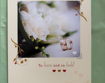 Wedding Day Card for Couple – Elegant Wedding Wishes Card, To Have and To Hold, Classic Wedding Congratulations Card
