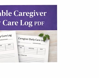 Caregiver Daily Care Log, Medical Tracker Printable PDF for Elderly, Dementia & Home Care