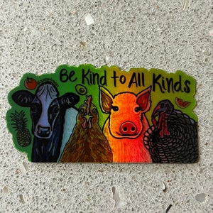 HOLOGRAPHIC Vegan Farm Animals Be Kind Sticker LIMITED EDITION image 7