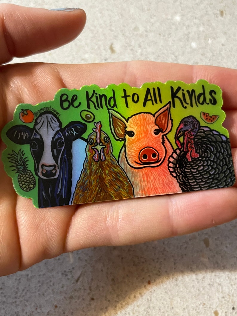 HOLOGRAPHIC Vegan Farm Animals Be Kind Sticker LIMITED EDITION image 2