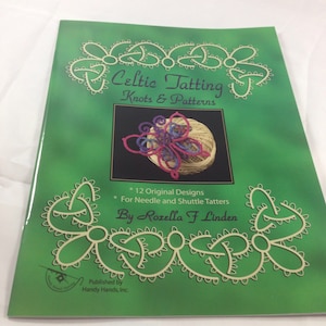 Celtic Tatting Book - BRAND NEW - Knots and Patterns