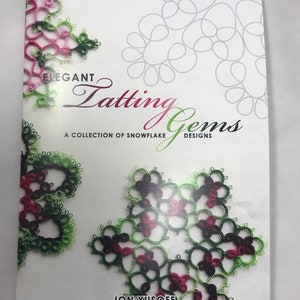 Elegant Tatting Gems - Tatting Book - BRAND NEW