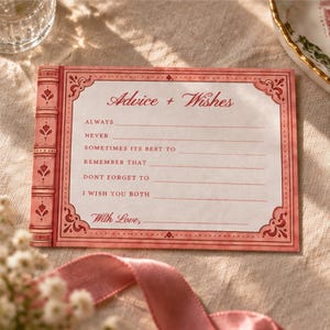 May include: A rectangular Advice + Wishes card featuring a pink book spine design on the left and a decorative border. The text includes prompts: ALWAYS, NEVER, SOMETIMES ITS BEST TO, REMEMBER THAT, DONT FORGET TO, I WISH YOU BOTH, and With Love.