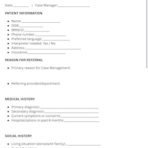 Peut inclure: Un document blanc intitulé "INITIAL CASE MANAGEMENT ASSESSMENT" avec des sections pour les informations du patient, la raison de la référence, les antécédents médicaux et l'histoire sociale. Comprend des lignes pour remplir les détails.