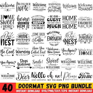 Puede incluir: Un conjunto de 40 diseños de felpudos en formatos SVG, PNG, DXF y EPS. Los diseños presentan varios mensajes de bienvenida y frases temáticas del hogar en una fuente de escritura negra. El paquete incluye frases como "Bienvenido", "Home Sweet Home" y "Our Nest".