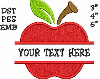 Könnte beinhalten: Ein Stickmuster mit einem roten Apfel, einem hellgrünen Blatt und einem braunen Stiel. Ein horizontaler weißer Bereich teilt den Apfel und enthält den schwarzen Text YOUR TEXT HERE. Der Text DST, PES, EMB und 3", 4", 6" steht an den Seiten.