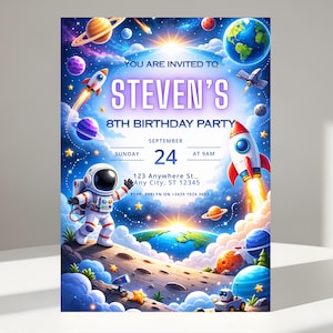 May include: A colorful invitation for Steven's 8th birthday party, featuring an astronaut, rockets, planets, and stars. The text reads "YOU ARE INVITED TO STEVEN'S 8TH BIRTHDAY PARTY" with the date, time, and address. The design has a space theme.