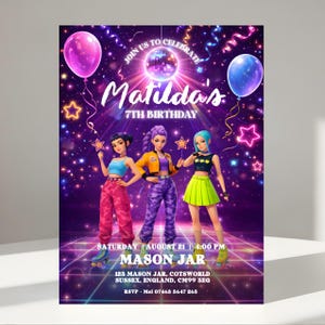 May include: A colourful invitation for Matilda's 7th birthday party. The design features three animated girls, balloons, and neon stars against a purple and blue background. The invitation includes the date, time, and location: Mason Jar, Sussex, England.