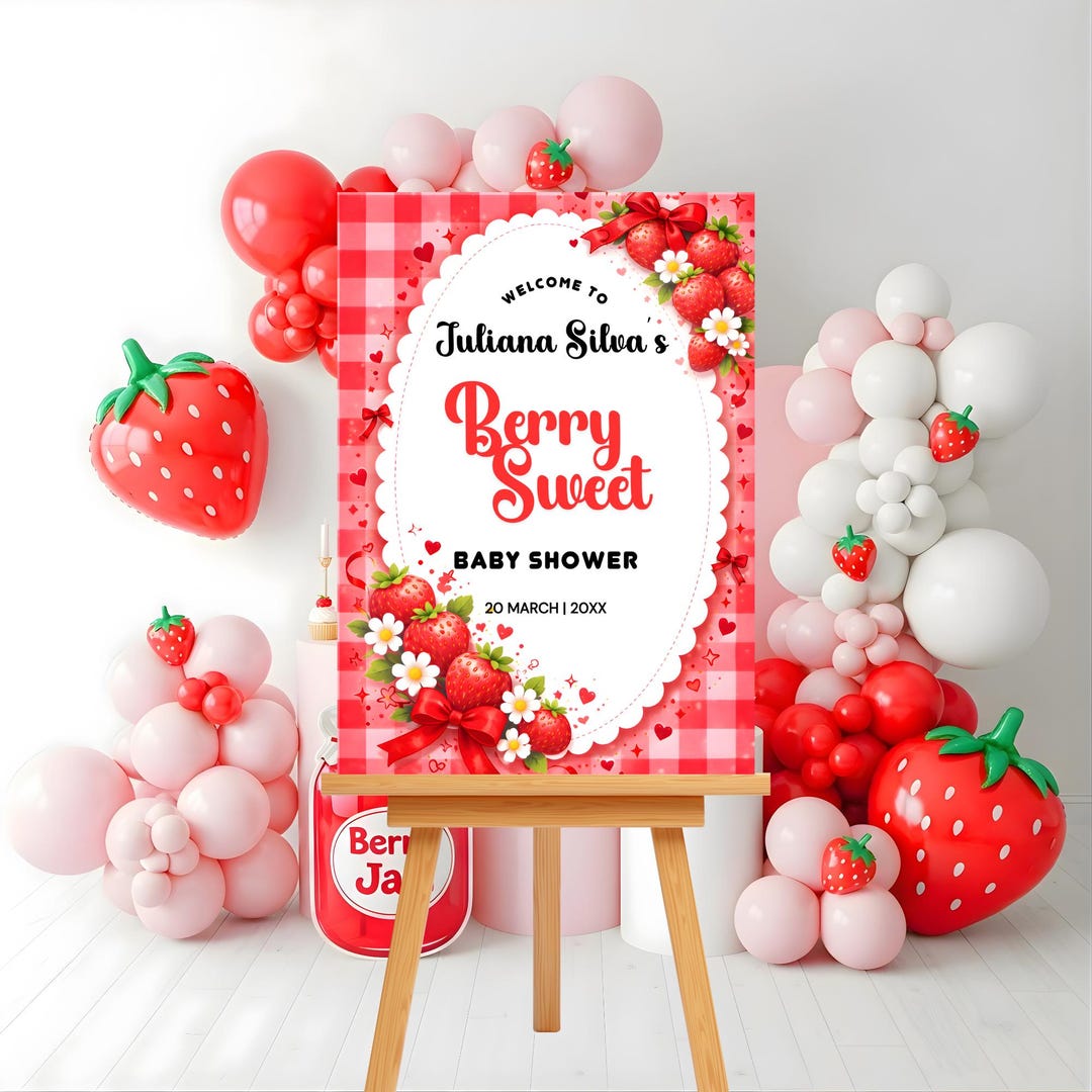 Berry Sweet Baby Shower Welcome Sign | Strawberry Theme Decor (digital ...