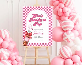 She's Ready To Pop baby shower welcome sign