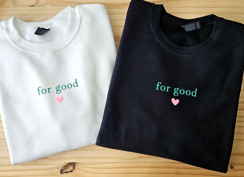 Wicked Movie Inspired For Good Sweatshirt, Wicked Sweatshirt For Good Green Pink, Wicked Sweatshirt, Wicked Musical Movie Sweatshirt image 2