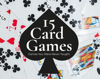 15 Classic Card Games Printable Collection (PDF)