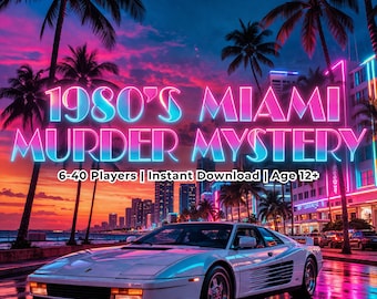 Miami 80s Murder Mystery Party Game, 1980s Summer Party Kit, Teen & Adult Birthday Game, Printable Party Kit, 6–30 Players, Ages 12+