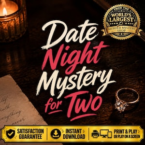 May include: A murder mystery game kit titled Date Night Mystery for Two with white and red text, a gold seal reading From the World's Largest Murder Mystery Shop, a diamond ring, a candle, and a document with handwritten text on a dark surface.