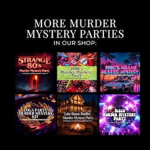 May include: A promotional image for murder mystery party kits. The image features six different themed party kits, including "Strange 80's", "1990's", "1980's Miami", "Toga Party", "Lake House Bonfire", and "Disco". Text at the top reads "More Murder Mystery Parties In Our Shop:"