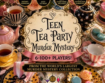 Teen Tea Party Murder Mystery Game, Kids Tea Party Mystery Kit, Clean Teen Murder Mystery, Complete Birthday Party, Ages 11+