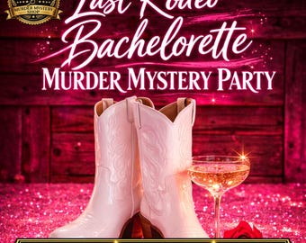 Last Rodeo Bachelorette Murder Mystery Party Game, Cowgirl Bachelorette Game, Bride Tribe Activity, Western Murder Mystery Dinner Party