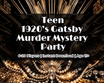 Teen 1920’s Gatsby Murder Mystery Party Kit, Speakeasy Party Game for Teens and Tweens, Clean Teen Birthday Party Game, Ages 11+