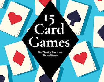 15 Classic Card Games Bundle, Family Game Night Rules (Instant Download)
