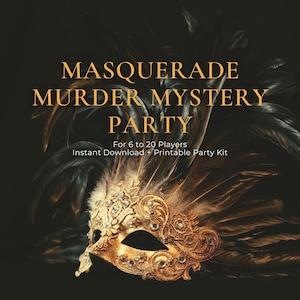 Fiesta de Misterio de Mascarada, Juego de Misterio de Asesinato Imprimible, Juego para Cena de Gala, Descarga Digital, 6-25 Jugadores