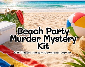 Beach Party Murder Mystery Kit, Teen & Adult Birthday Party, Summer Mystery Party Game, Bachelorette Party, Graduation Party Game, Ages 11+