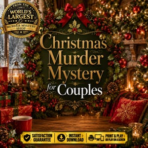 Peut inclure: Un jeu de mystère de meurtre de Noël pour couples avec un panneau circulaire vert foncé et du texte doré indiquant Christmas Murder Mystery for Couples, orné d'un nœud rouge, de branches de pin, de baies rouges et de pommes de pin.