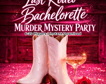 Last Rodeo Bachelorette Murder Mystery Party, Western Cowgirl Dinner Party, Full Bachelorette Party Kit, 6-20 Players