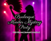 Burlesque Murder Mystery Party Game Printable, Adult Mystery Dinner Game, Instant Download, Adult Birthday Party for 6–20 Players