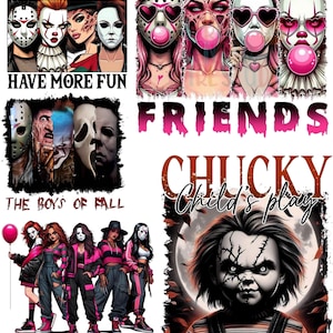 May include: A digital graphic sheet featuring horror movie characters in pink and black themes. Text includes BAD GIRLS HAVE MORE FUN, FRIENDS, THE BOYS OF FALL, CHUCKY Child's play, and WE WEAR PINK. Illustrations show masked figures, bubblegum, and dolls.