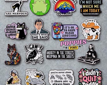 Funny Quote Enamel Pins, Sarcastic Humor Pins, Mental Health Pins, Quirky Art Pins, Novelty Gift