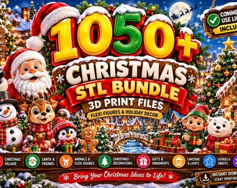 May include: A digital graphic featuring the text 1050+ CHRISTMAS STL BUNDLE 3D PRINT FILES. The image displays a festive scene with Santa Claus, a snowman, a reindeer, a penguin, an elf, and a polar bear surrounded by holiday decorations.