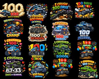 Paquete PNG de Monster Truck de 100 días de clases, "Aplasté 100 días más inteligente", camiseta de 67+33 días, sublimación para niños, maestros y estudiantes