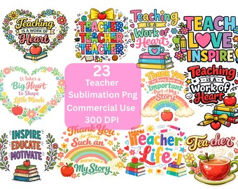 Paquete de 23 PNG de sublimación para maestros | Frases de maestros | Diseños para la vuelta al cole | Sublimación de camisetas para maestros | Uso comercial 300 DPI