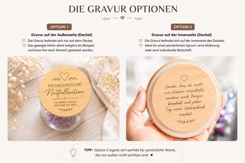 Op de afbeelding: Een glazen pot met een rond houten deksel voorzien van lasergegraveerde tekst en hartjes. De linker afbeelding toont de buitenkant van het deksel met de tekst P&Auml;DAGOGISCHE Notfallration, rechts de binnenkant met een langere boodschap.