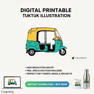May include: Digital printable illustration of a tuktuk, a three-wheeled auto rickshaw, in yellow and teal. The image includes the text "DIGITAL PRINTABLE TUKTUK ILLUSTRATION" and "INSTANT DOWNLOAD - BUY NOW".