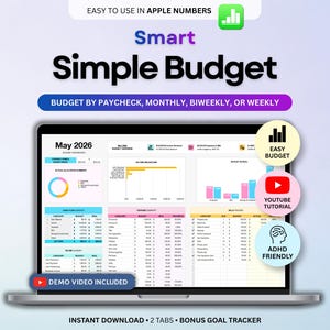 May include: A laptop screen displays a budgeting spreadsheet with the text "Smart Simple Budget." The screen shows charts, tables, and the words "Budget by Paycheck, Monthly, Biweekly, or Weekly." Additional text includes "Easy Budget," "YouTube Tutorial," and "ADHD Friendly."
