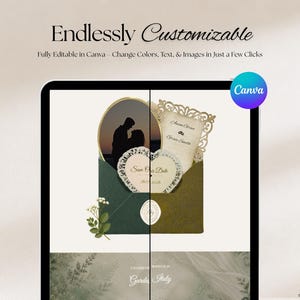 May include: A digital template display featuring the text Endlessly Customizable and Fully Editable in Canva. The graphic shows a dark green envelope containing a heart-shaped Save Our Date card, a photo of a couple, and a decorative invitation.