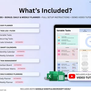 May include: A digital planner interface with the text "What's Included?" lists features like task management, smart calendars, and daily/weekly planning. Includes a demo video tutorial and works with Google Sheets and Microsoft Excel.