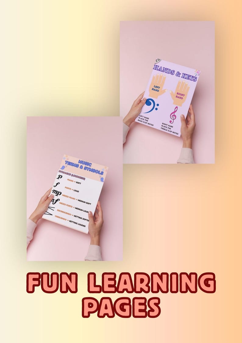 May include: Two educational pages on a pink background. One page titled "Hands & Keys" shows hand outlines and musical symbols. The other page, "Music Terms & Symbols," lists dynamics. The phrase "FUN LEARNING PAGES" is at the bottom.