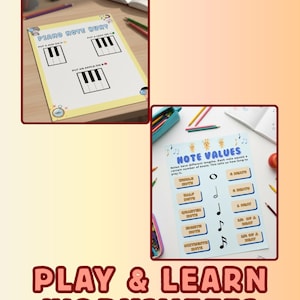 May include: Educational worksheets for learning music theory. The image shows two worksheets: one with piano keys and the text "Piano Note Hunt", and another with note values and the text "Note Values". The phrase "Play & Learn Worksheets" is also visible.