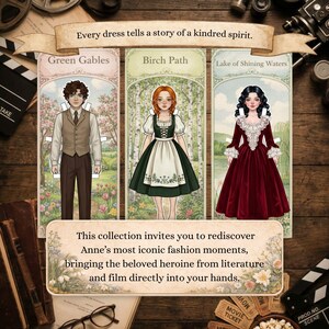 Pu&ograve; includere: Bambole di carta raffiguranti tre personaggi in abiti d'epoca. Le bambole sono etichettate come "Green Gables", "Birch Path" e "Lake of Shining Waters". Il testo recita "Ogni vestito racconta la storia di uno spirito affine" e "Questa collezione ti invita a riscoprire i momenti di moda pi&ugrave; iconici di Anne."