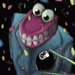 May include: A quirky illustration of a cartoon character with big eyes and a wide, pink mouth filled with teeth. The character wears a blue jacket and holds a black eight ball. Colourful confetti floats against a black background.
