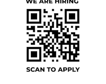 We Are Hiring QR Code Vinyl Decal | Scan to Apply Job Sign