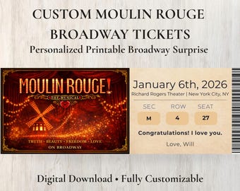 Entrada digital personalizada para el Moulin Rouge de Broadway / Sorpresa teatral imprimible personalizada / Regalo romántico de recuerdo musical