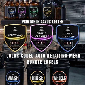 May include: A collection of printable A4 and US Letter color-coded auto detailing labels for bottles and buckets. The shield-shaped labels feature text including Spray Wax, Engine Cleaner, Glass Cleaner, Wash, Rinse, and Wheels in various colors.
