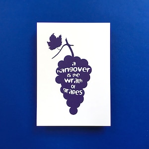 Grapes Kitchen Art Print, A hangover is the wrath of grapes, fits frame 8x10" / 18 x 24 cm