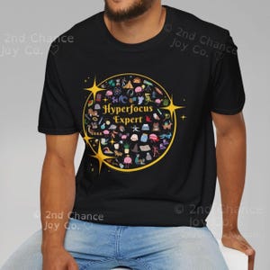 Hyperfocus Expert | Starry ADHD & Neurodiversity Self-Confidence | Soft Unisex T-Shirt zdjęcie 1