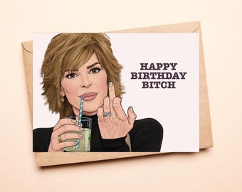Real Housewives of Beverly Hills  Lisa Rinna Birthday Card | RHOBH (Digital Download)