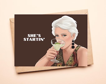 Echte Hausfrauen von New York Dorinda Medley | "Sie geht los" Geburtstagskarte | RHONY (DIGITALER DOWNLOAD)
