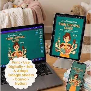 Puede incluir: Un ordenador portátil, una tableta y un smartphone muestran la portada de "Twin Mama Club: Twin Survival Guide". La portada presenta una madre de dibujos animados con gemelos, rodeada de artículos para bebés. El texto adicional incluye "Print • Use Digitally • Edit & Adapt Google Sheets • Canva • Notion."